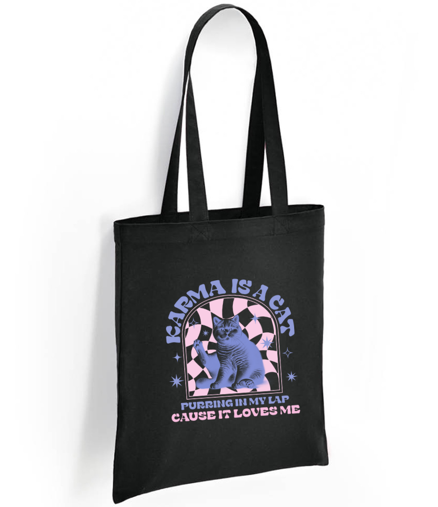 Karma is a Cat Tote Bag