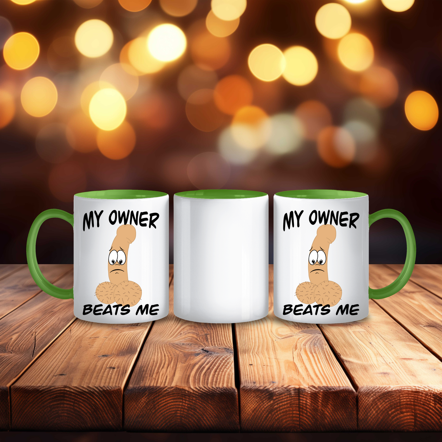 Funny My Owner Beats Me Mug