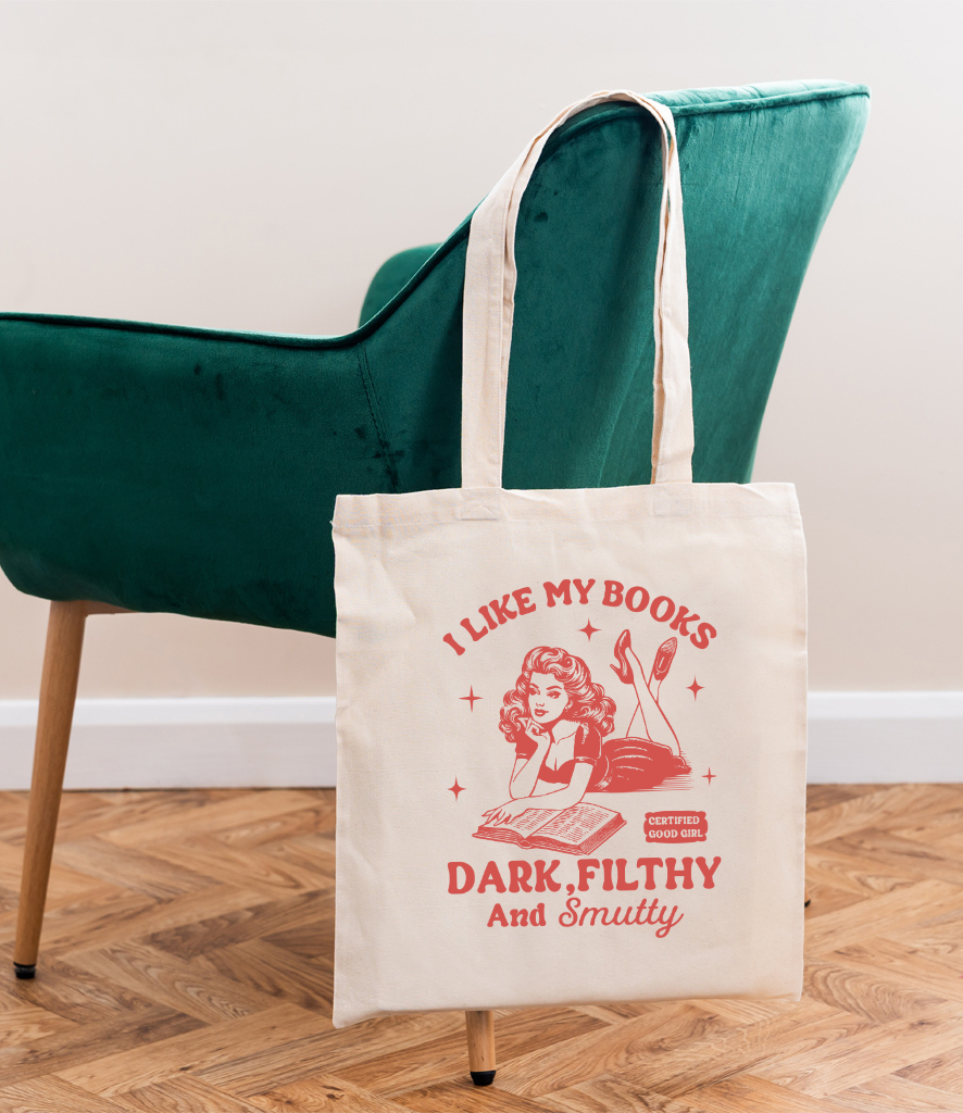 I Like My Books Filthy Tote Bag
