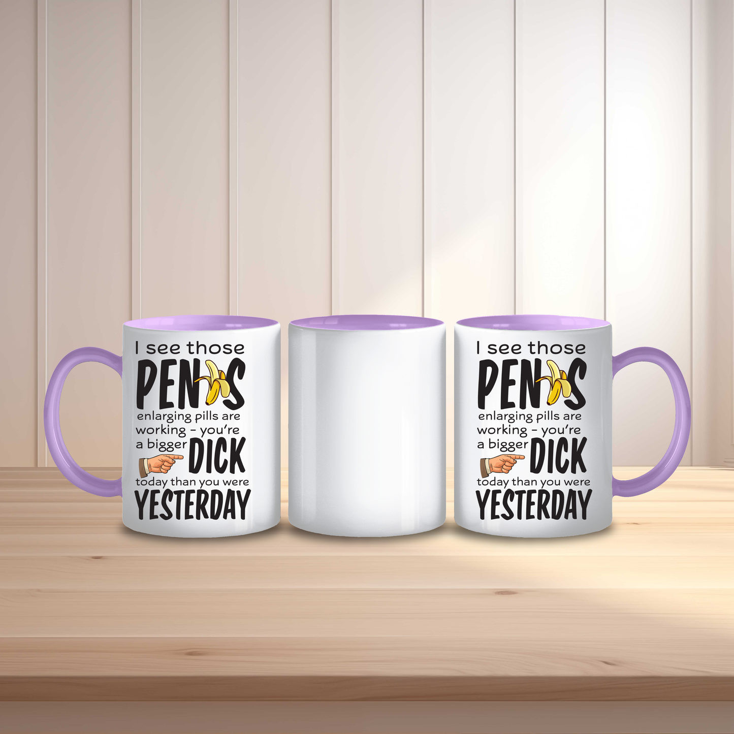 Funny Bigger D**k Than Yesterday Mug